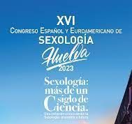 XVI Congreso Español y Euroamericano de Sexología XVI Congreso Español y Euroamericano de Sexología